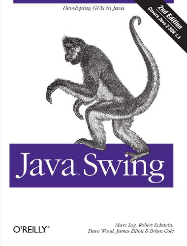 Java Swing 2nd Edition Marc Loy Robert Eckstein Dave Wood James Elliott