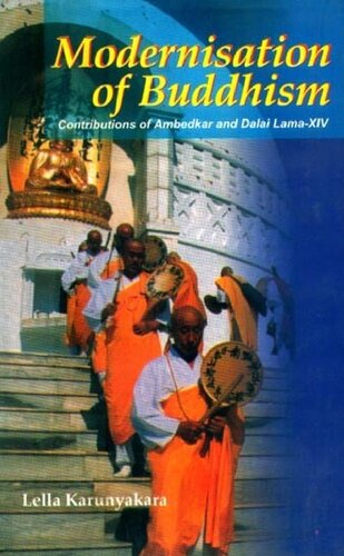 Modernisation Of Buddhism Contributions Of Ambedkar And Dalai Lamaxiv Lella Karunyakra