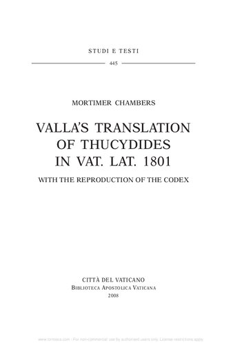 Vallas Translation Of Thucydides In Vat Lat 1801 With The Reproduction Of The Codex Testo Latino E Inglese Mortimer Chambers Editor