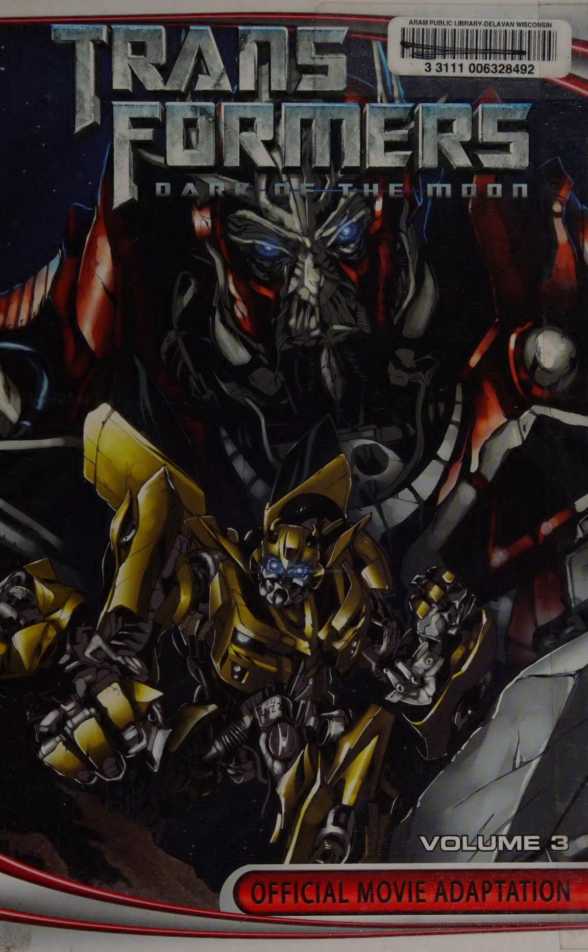 Transformers Dark Of The Moon Vol 3 John Barber