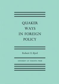 Quaker Ways In Foreign Policy 1st Edition Robert Byrd
