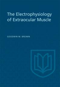 Electrophysiology Of Extraocular Muscle 1st Edition Goodwin Breinin