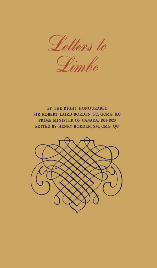 Letters To Limbo 1st Edition Robert Borden Henry Borden