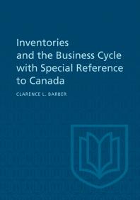 Inventories And The Business Cycle 1st Edition Clarence Barber