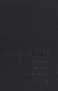 Deadbeat Dads Subjectivity And Social Construction 1st Edition Deena Mandell