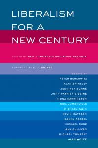 Liberalism For A New Century 1st Edition Neil Jumonville Kevin Mattson