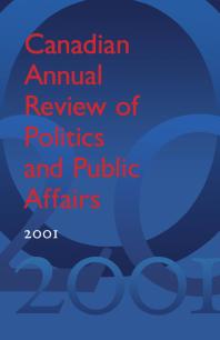 Canadian Annual Review Of Politics And Public Affairs 2001 1st Edition David Mutimer