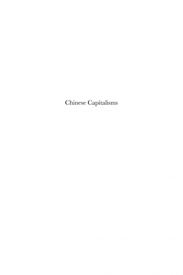 Chinese Capitalisms 1st Edition Kwokbun Chan Taksing Cheung Agnes Ku