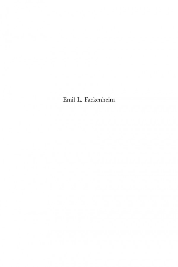 Emil L Fackenheim Philosopher Theologian Jew 1st Edition Sharon Portnoff Jim Diamond Martin Yaffe