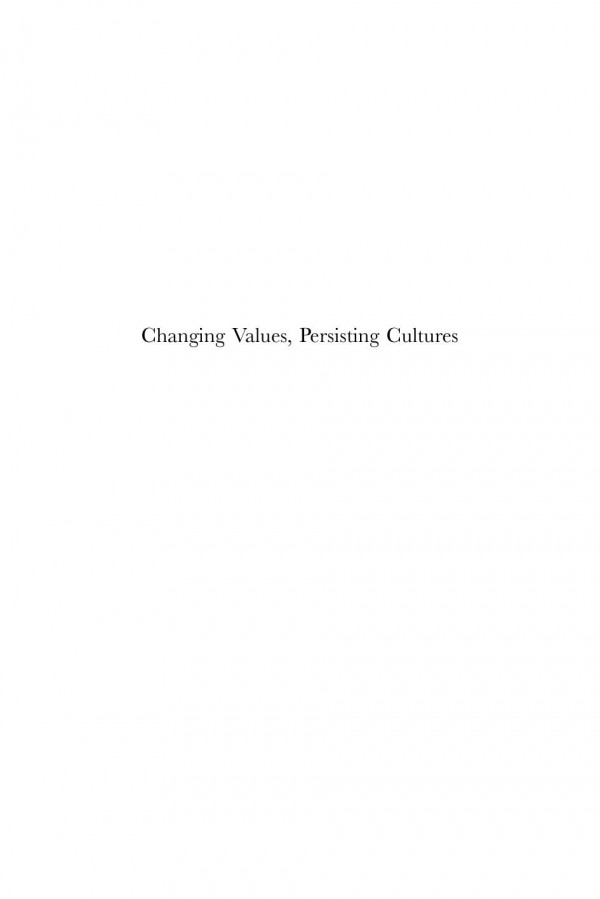 Changing Values Persisting Cultures Case Studies In Value Change 1st Edition Thorleif Pettersson Yilmaz Esmer