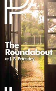 The Roundabout Jb Priestley