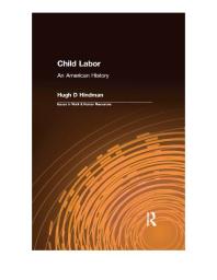 Child Labor An American History Hugh D Hindman
