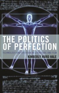 The Politics Of Perfection Kimberly Hurd Hale