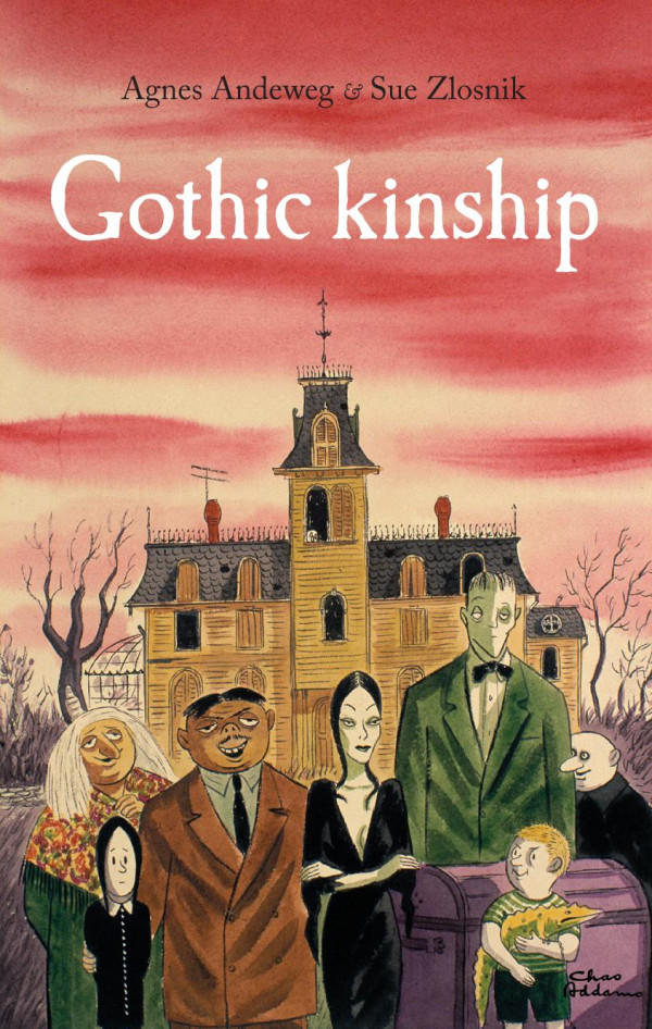 Gothic Kinship 1st Edition Agnes Andeweg Sue Zlosnik