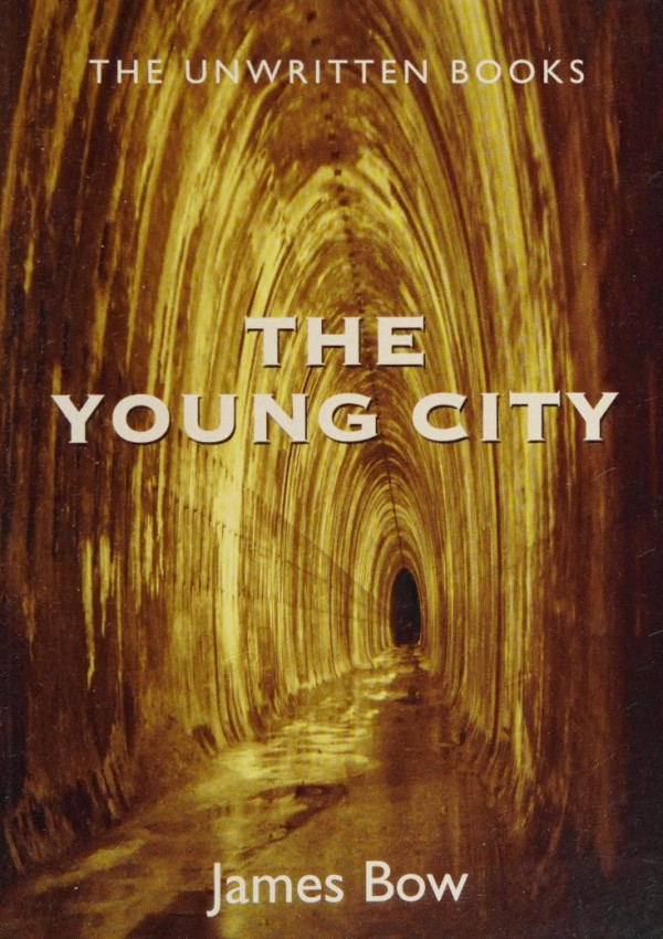 The Young City James Bow
