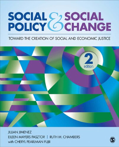 Social Policy And Social Change 2nd Edition Jillian Jimenez Eileen Mayers Pasztor
