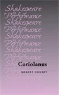 Coriolanus 1st Edition Robert Ormsby Jim Bulman Carol Chillington Rutter