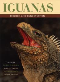 Iguanas Biology And Conservation 1st Edition Allison C Alberts Ronald L Carter William K Hayes Emilia P Martins