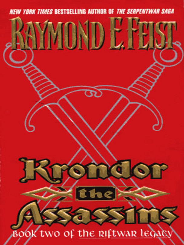 Krondor The Assassins 1st Edition Raymond E Feist