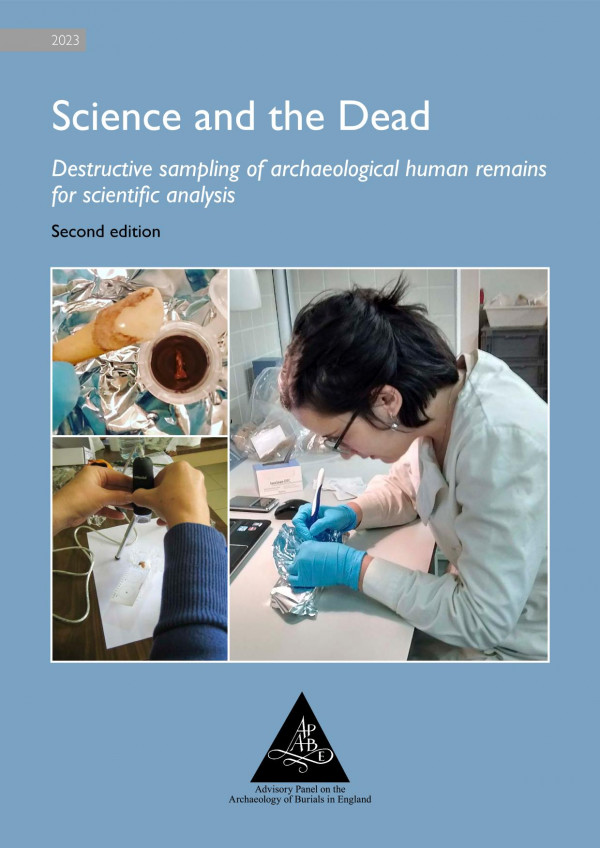 Science And The Dead Destructive Sampling Of Archaeological Human Remains For Scientific Analysis 2nd Edition Simon Mays