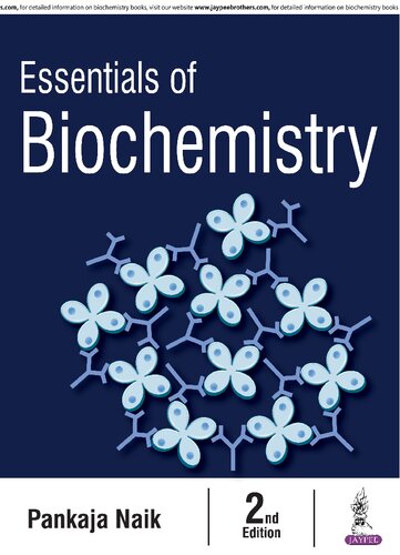 Essentials Of Biochemistry 2nd Edition Phd Naik Pankaja