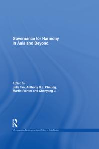Governance For Harmony In Asia And Beyond 1st Edition Julia Tao Anthony B L Cheung Martin Painter Chenyang Li