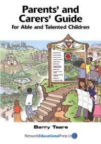 Parents And Carers Guide For Able And Talented Children 1st Edition Barry Teare Barry Teare Barry Teare