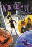 Wundersmith The Calling Of Morrigan Crow Without Hyperlink Jessica Townsend