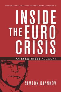 Inside The Euro Crisis An Eyewitness Account Simeon Djankov