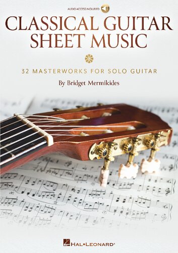Classical Guitar Sheet Music 32 Masterworks For Solo Guitar Bridget Mermikides