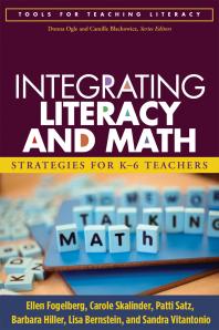 Integrating Literacy And Math Strategies For K6 Teachers 1st Edition Ellen Fogelberg Carole Skalinder Patti Satz Barbara Hiller Lisa Bernstein Sandra Vitantonio
