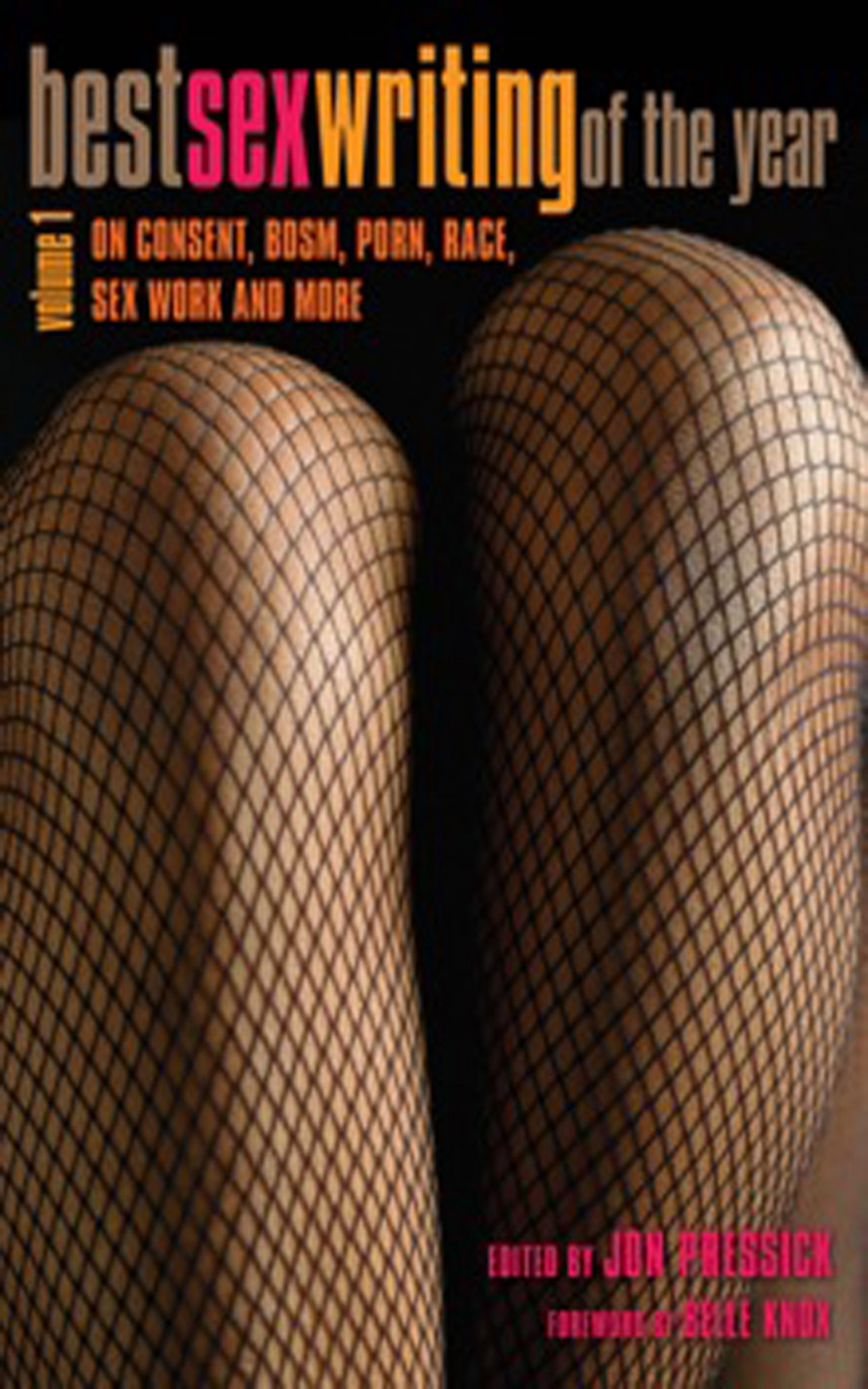 Best Sex Writing 2015 Jon Pressick