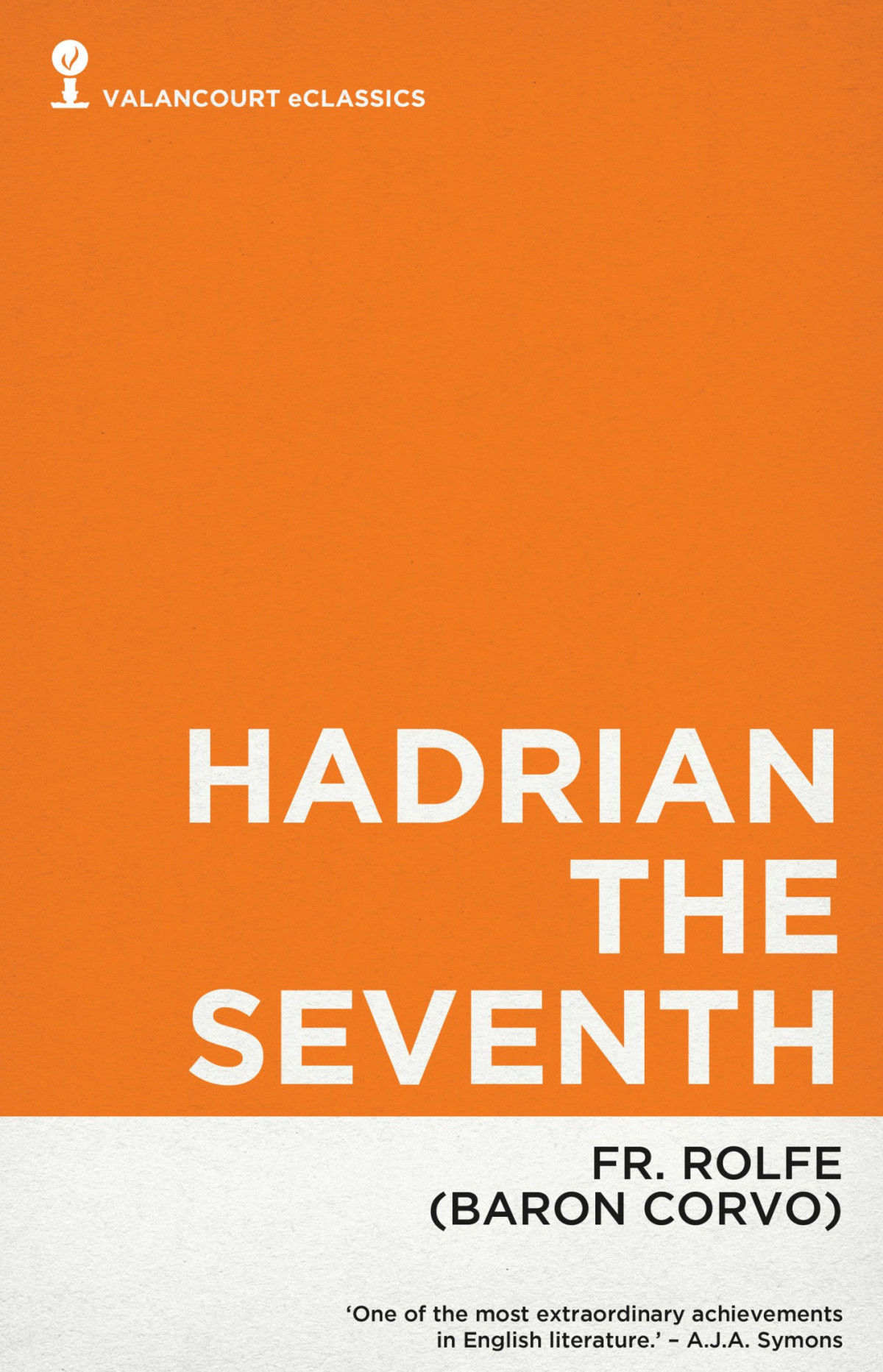 Hadrian The Seventh Frederick Baron Corvo