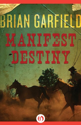 Manifest Destiny Brian Garfield