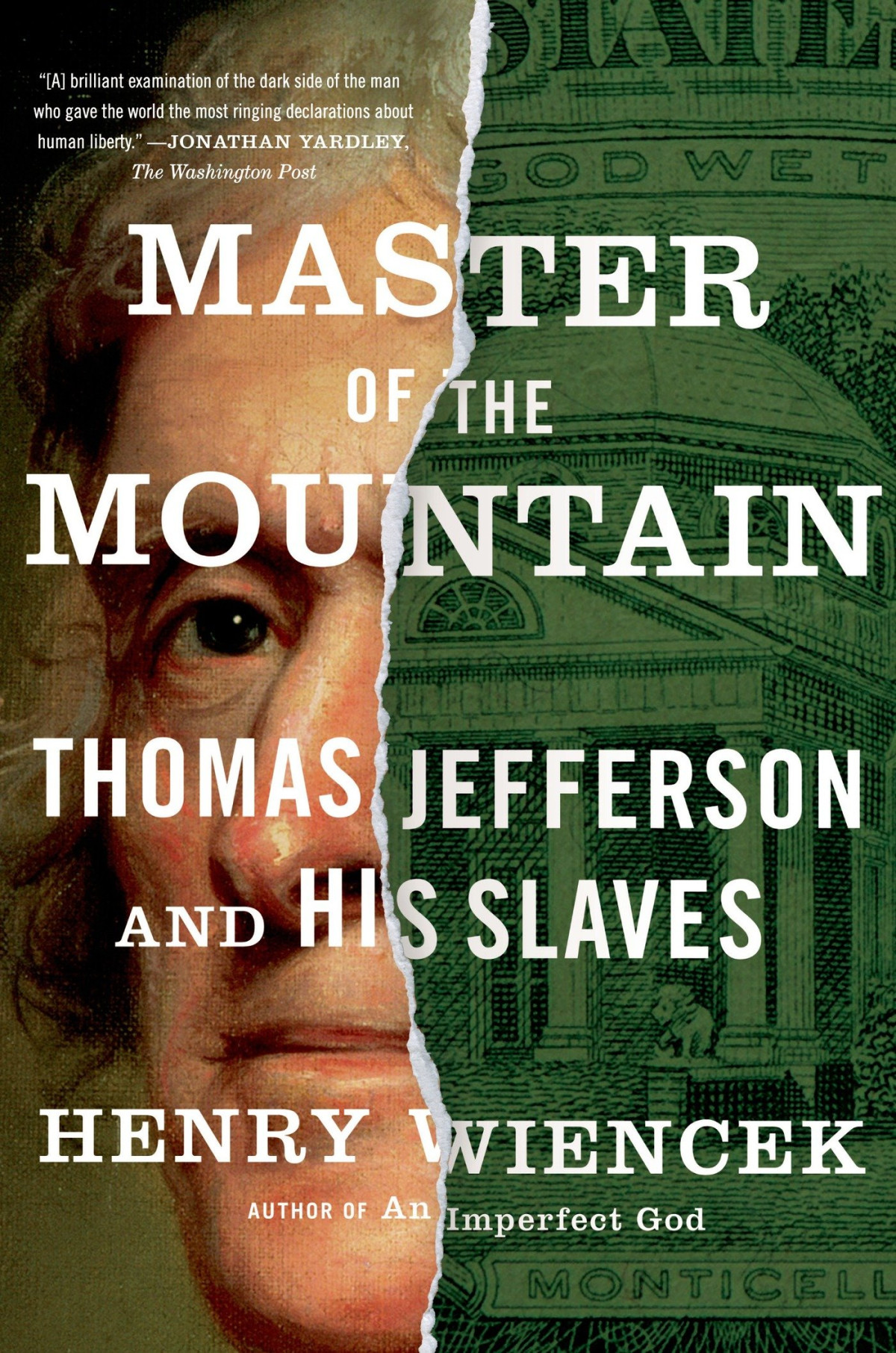 Master Of The Mountain Henry Wiencek