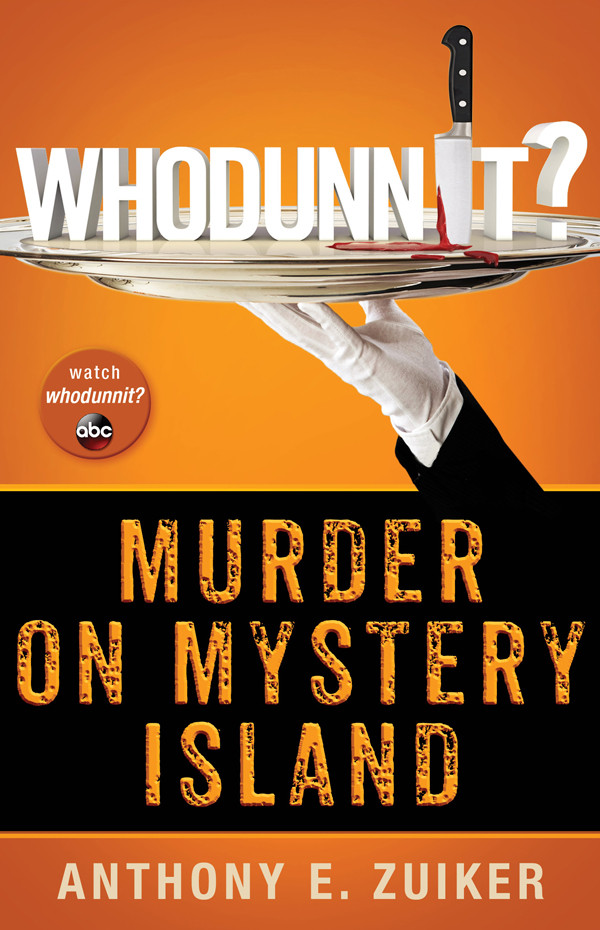 Murder On Mystery Island Anthony E Zuiker