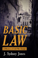 Basic Law A Mystery Of Cold War Europe J Sydney Jones