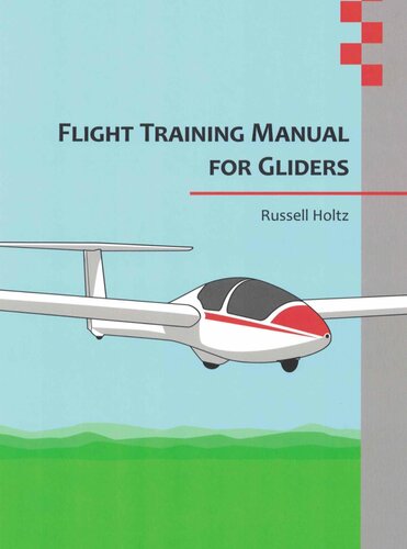 Flight Training Manual For Gliders January 2021 Russell Holtz