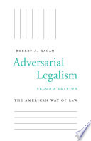 Adversarial Legalism The American Way Of Law 2nd Edition Robert A Kagan