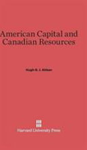 American Capital And Canadian Resources Hugh G J Aitken