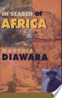 In Search Of Africa 1st Edition Manthia Diawara