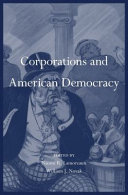 Corporations And American Democracy Naomi R Lamoreaux William J Novak