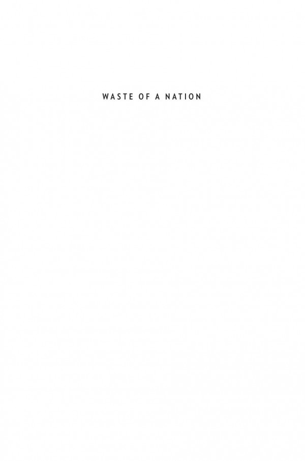 Waste Of A Nation Garbage And Growth In India Assa Doron Robin Jeffrey