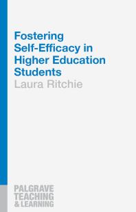 Fostering Selfefficacy In Higher Education Students Laura Ritchie