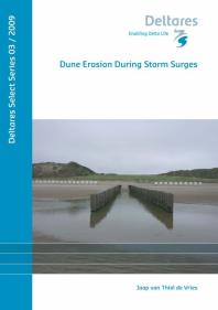 Dune Erosion During Storm Surges 1st Edition J S M Van Thiel De Vries