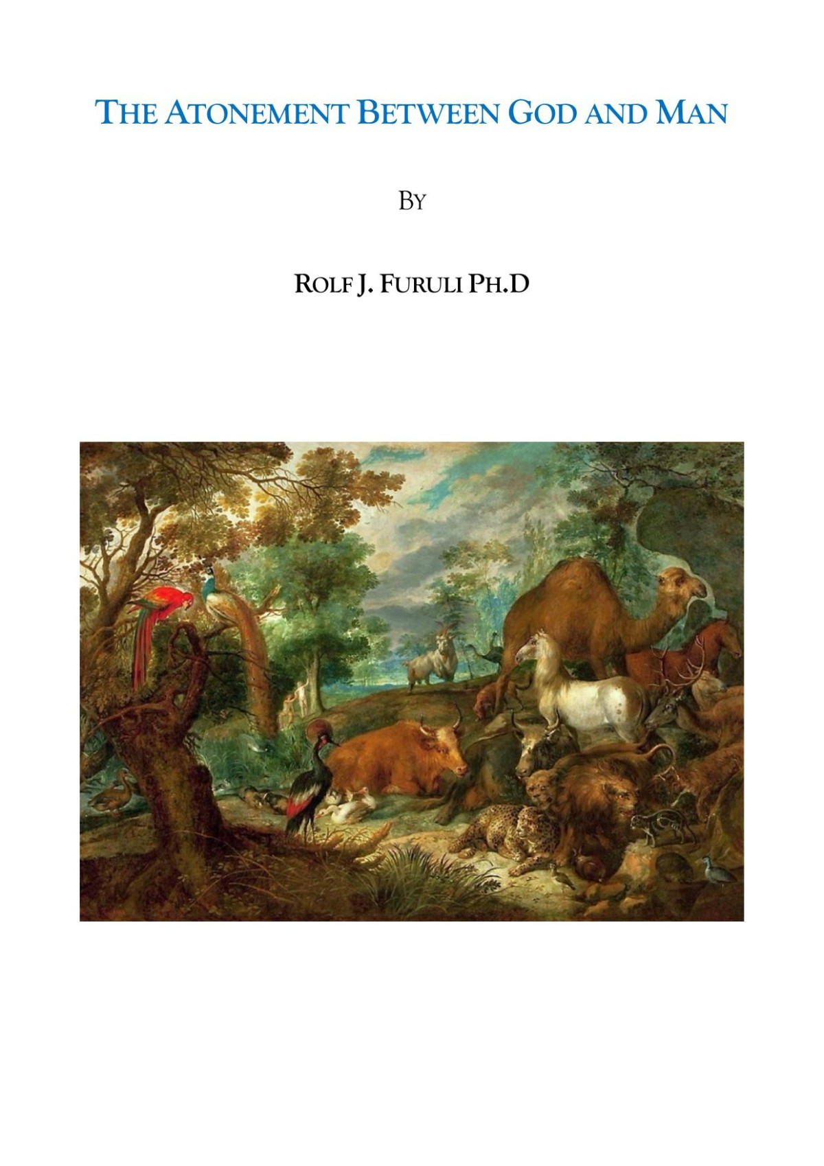 The Atonement Between God And Man Rolf Furuli
