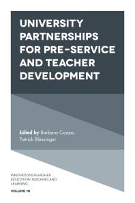 University Partnerships For Preservice And Teacher Development 1st Edition Barbara Cozza Patrick Blessinger Patrick Blessinger