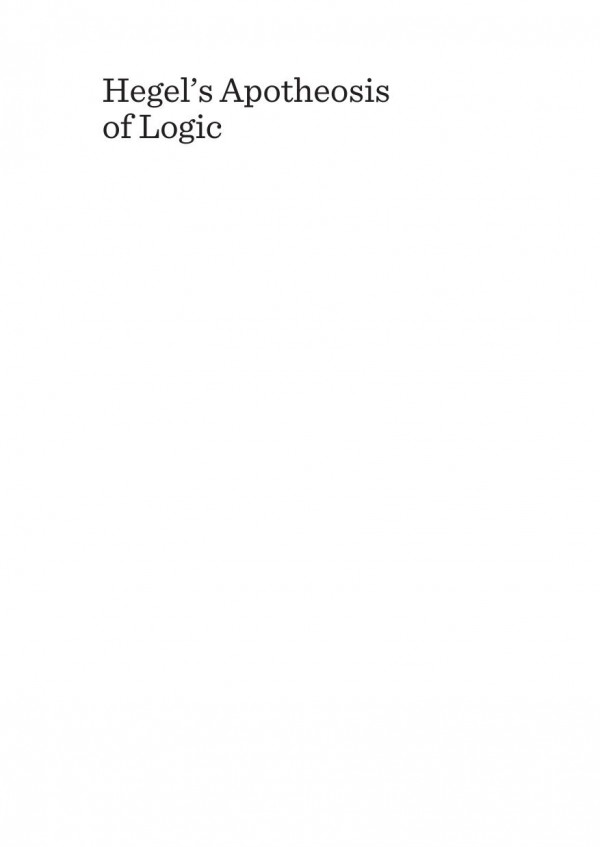Hegels Apotheosis Of Logic 1st Edition Stephen Theron