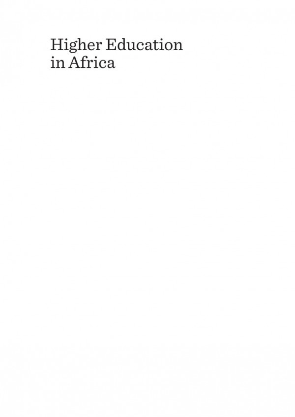 Higher Education In Africa Challenges For Development Mobility And Cooperation 1st Edition Anne Goujon Max Haller Bernadette Mller Kmet