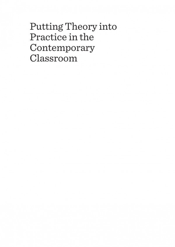 Putting Theory Into Practice In The Contemporary Classroom Theory Lessons 1st Edition Becky Mclaughlin